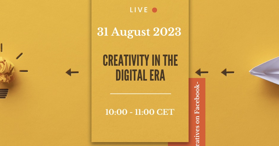 Creativity in the digital era: a live session